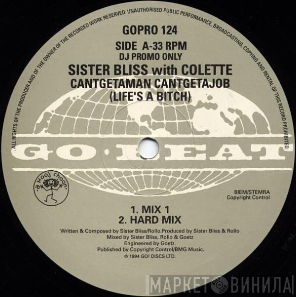Sister Bliss, Colette  - Cantgetaman Cantgetajob (Life's A Bitch)