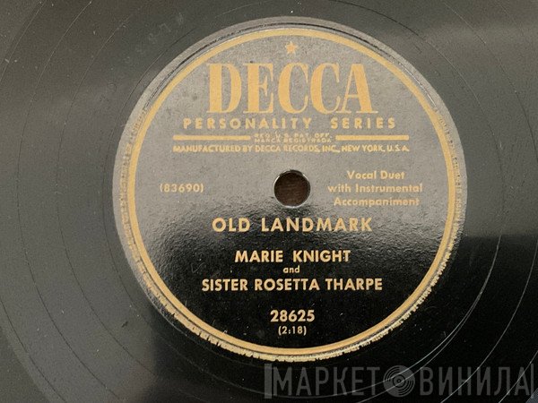 Sister Rosetta Tharpe, Marie Knight - Old Landmark / Pressing On 