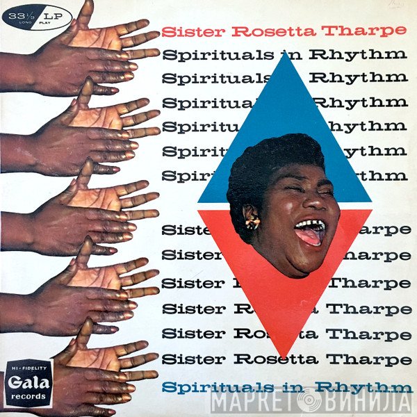 Sister Rosetta Tharpe - Spirituals In Rhythm