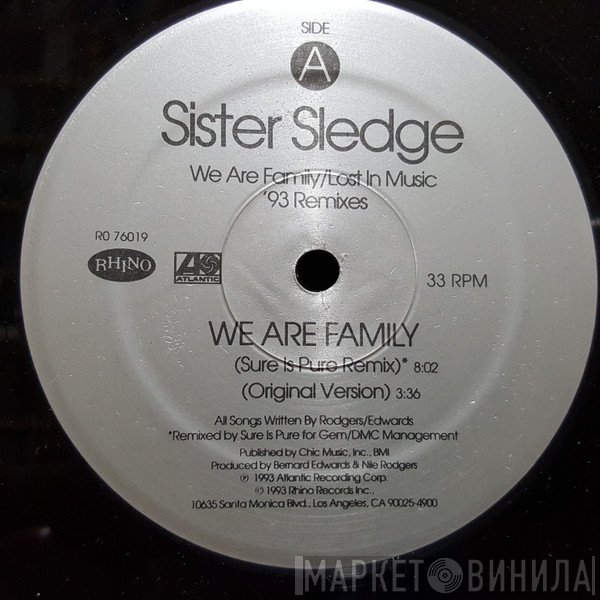 Sister Sledge  - We Are Family / Lost In Music ('93 Remixes)