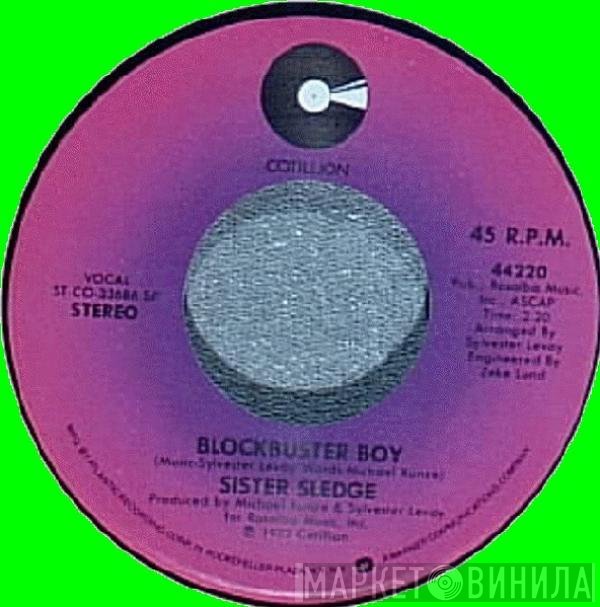 Sister Sledge  - Blockbuster Boy