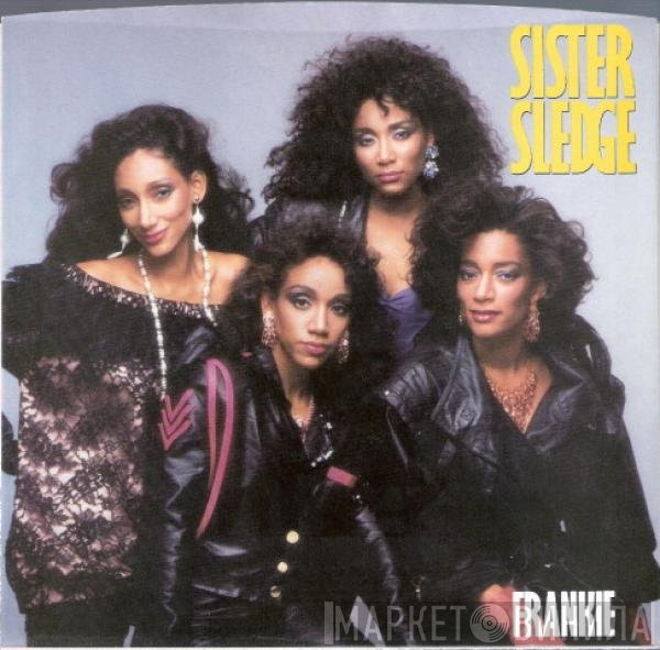 Sister Sledge  - Frankie