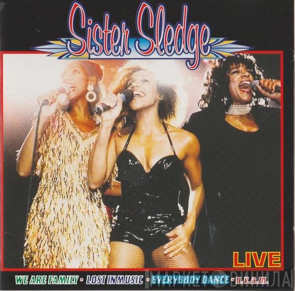 Sister Sledge  - LIVE