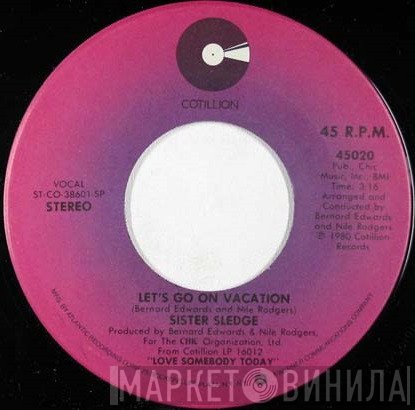 Sister Sledge - Let's Go On Vacation