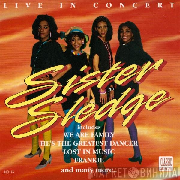 Sister Sledge  - Live In Concert