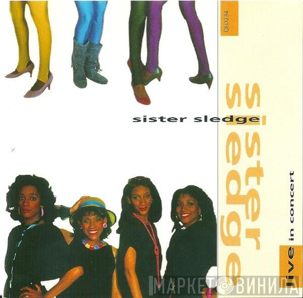 Sister Sledge  - Live In Concert