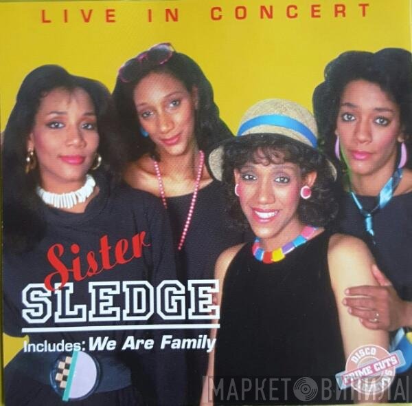Sister Sledge - Live In Concert