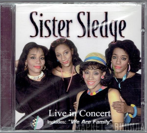 Sister Sledge  - Live In Concert