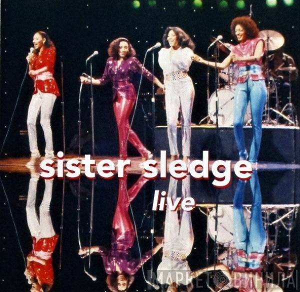 Sister Sledge  - Live