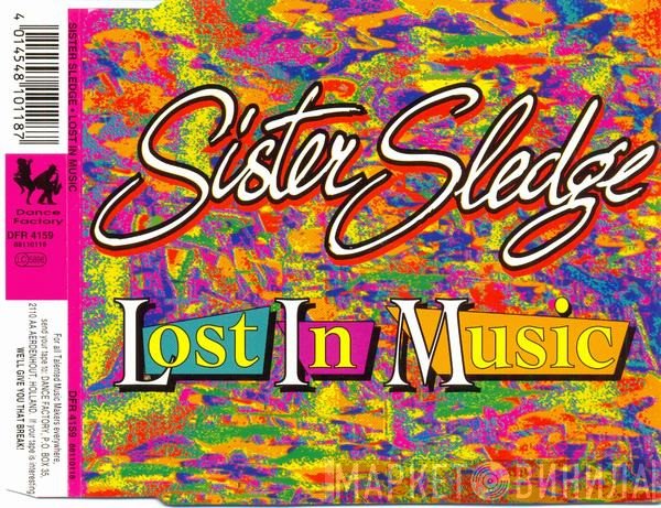 Sister Sledge  - Lost In Music