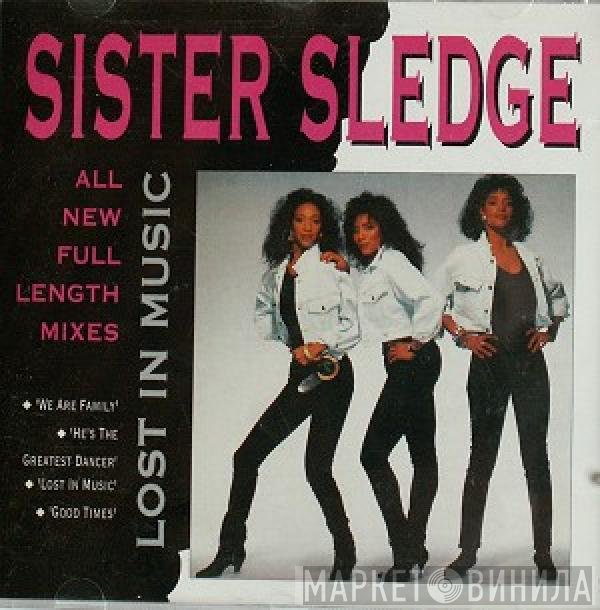 Sister Sledge  - Lost In Music