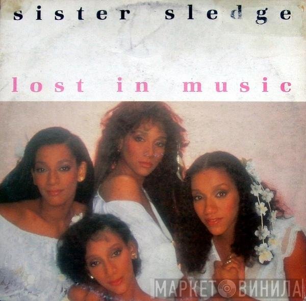 Sister Sledge  - Lost In Music
