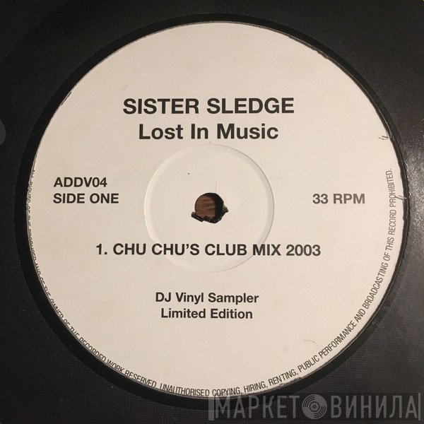 Sister Sledge  - Lost In Music