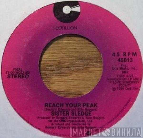 Sister Sledge - Reach Your Peak / You Fooled Around