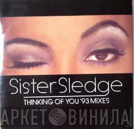 Sister Sledge - Thinking Of You ('93 Mixes)