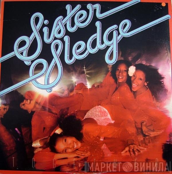 Sister Sledge  - Together