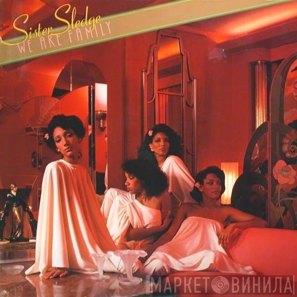 Sister Sledge  - We Are Family