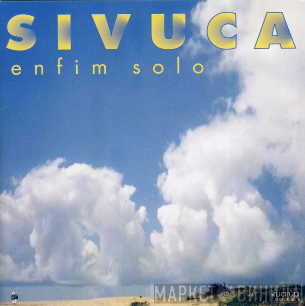 Sivuca  - Enfim Solo