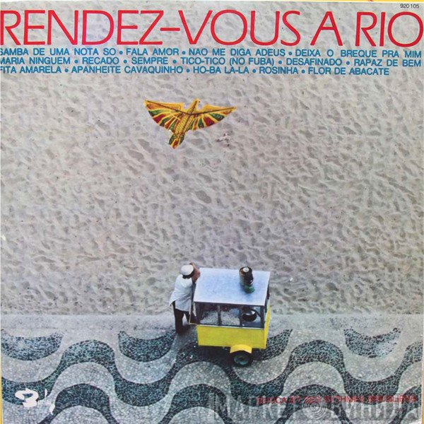 Sivuca  - Rendez-Vous A Rio