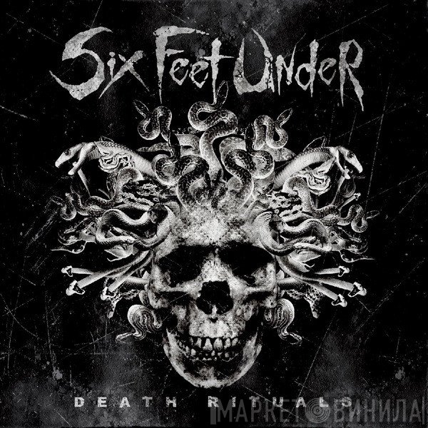 Six Feet Under  - Death Rituals