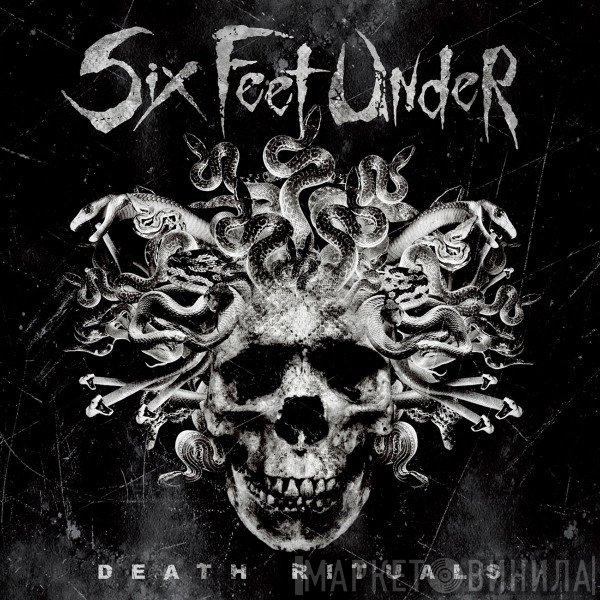 Six Feet Under  - Death Rituals
