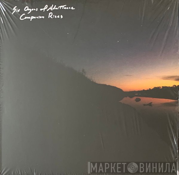 Six Organs Of Admittance  - Companion Rises