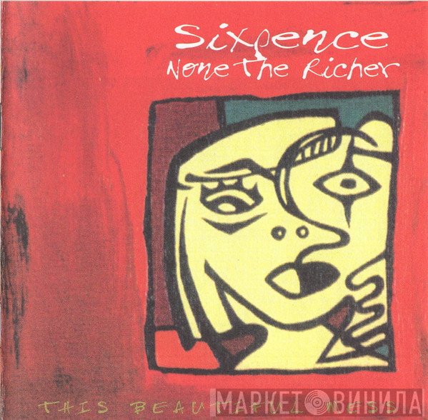 Sixpence None The Richer  - This Beautiful Mess