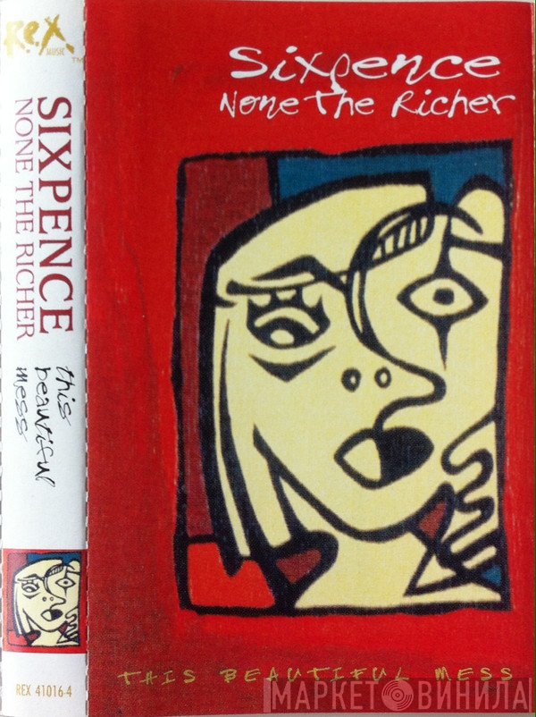 Sixpence None The Richer  - This Beautiful Mess