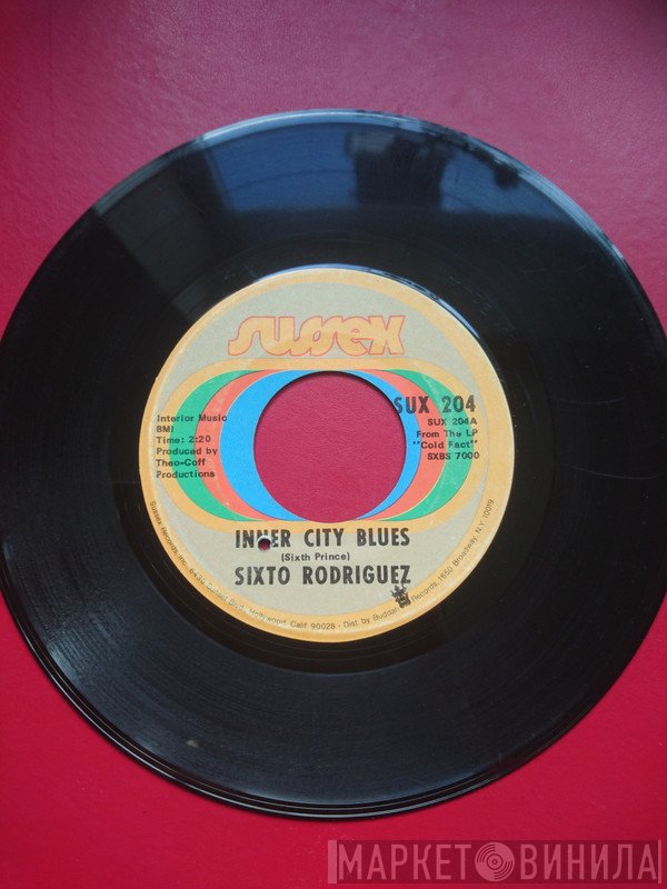 Sixto Rodriguez  - Inner City Blues / Forget It