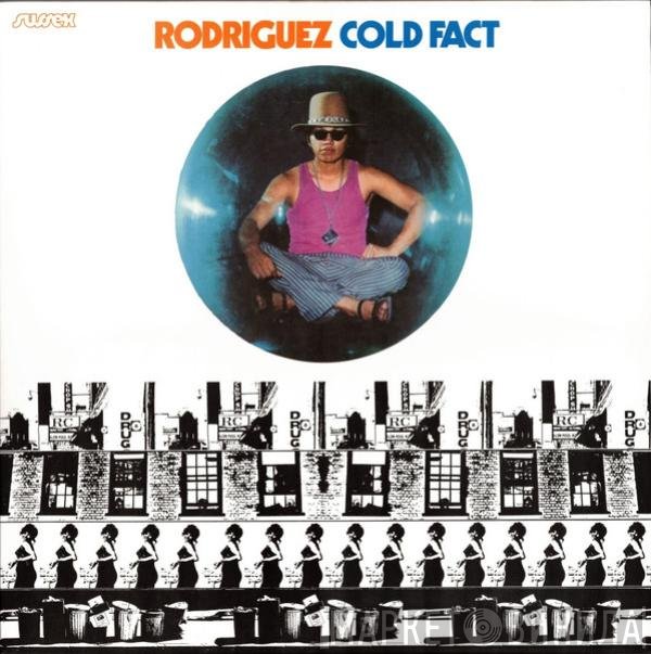 Sixto Rodriguez  - Cold Fact