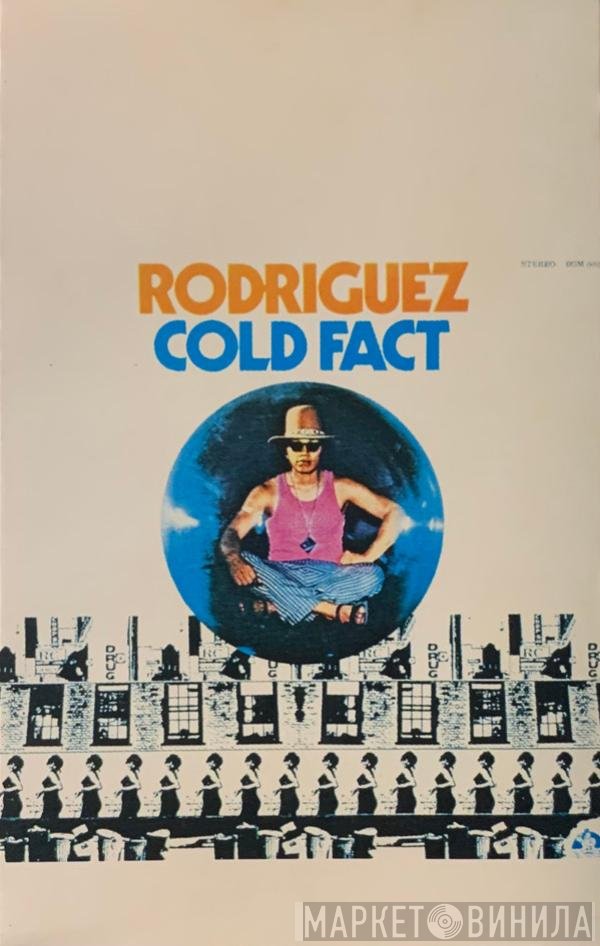 Sixto Rodriguez  - Cold Fact