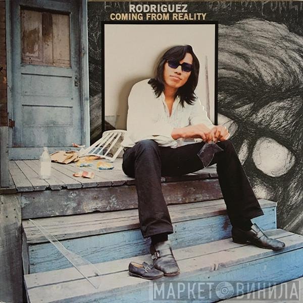 Sixto Rodriguez  - Coming From Reality