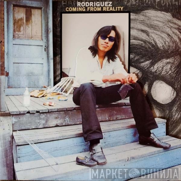 Sixto Rodriguez  - Coming From Reality