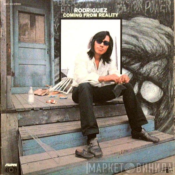 Sixto Rodriguez  - Coming From Reality