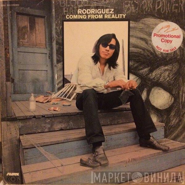 Sixto Rodriguez  - Coming From Reality