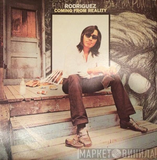 Sixto Rodriguez  - Coming From Reality