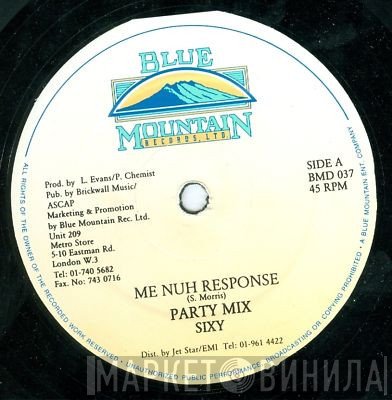 Sixy Morris - Me Nuh Response