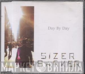 Sizer Barker - Day By Day