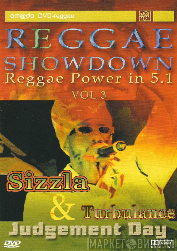 Sizzla, Turbulence  - Sizzla & Turbulance Judgement Day (Reggae Showdown Vol 3)