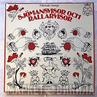  - Sjömansvisor Och Rallarvisor