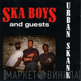 Ska Boys And Guests - Urban Skank