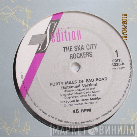 Ska City Rockers - Forty Miles Of Bad Road (Extended Version)