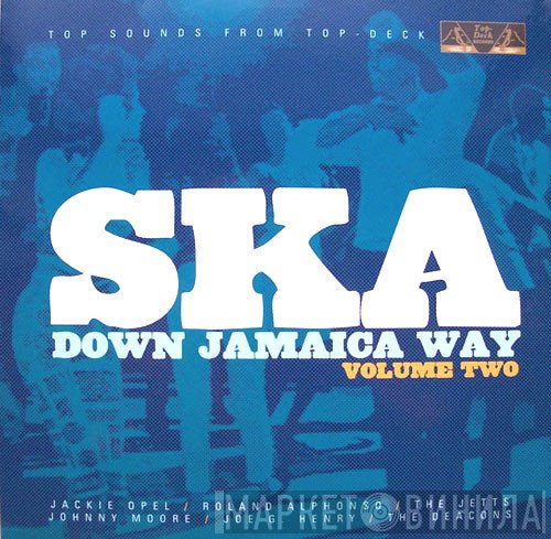  - Ska Down Jamaica Way Volume Two