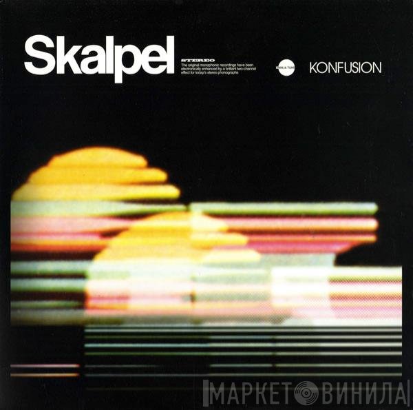 Skalpel  - Konfusion
