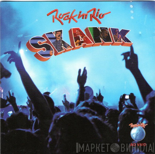 Skank   - Rock In Rio