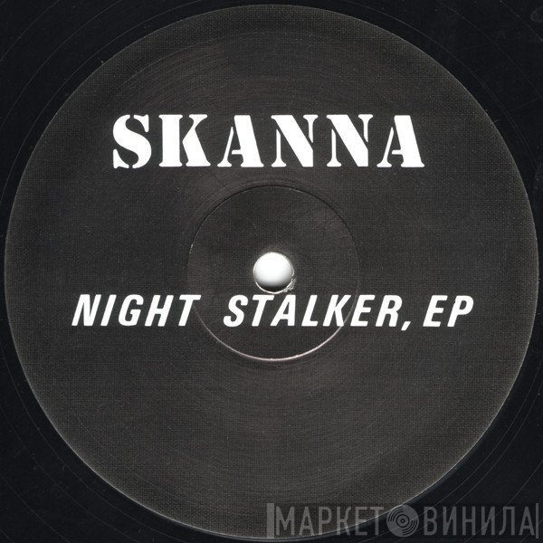 Skanna - Night Stalker, EP