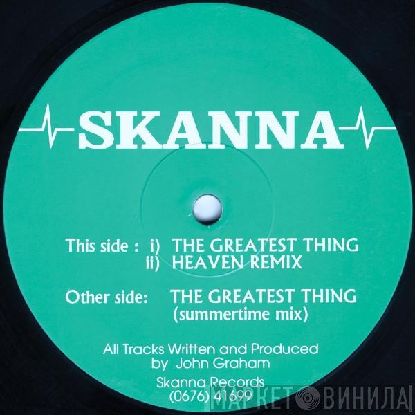 Skanna - The Greatest Thing
