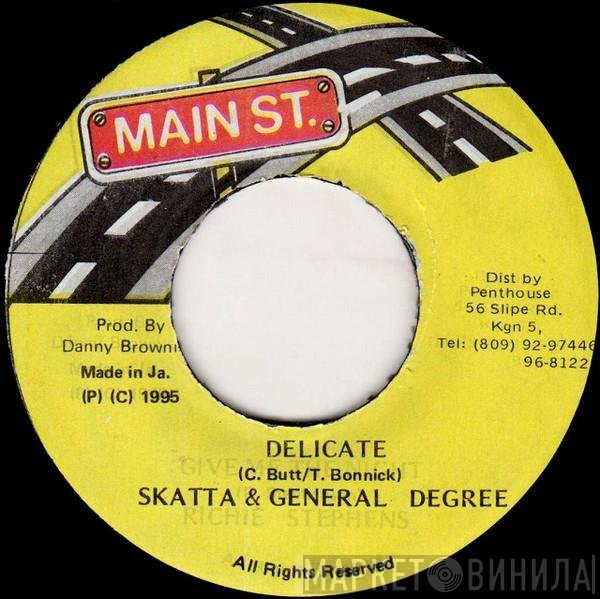 Skatta & General Degree  - Delicate