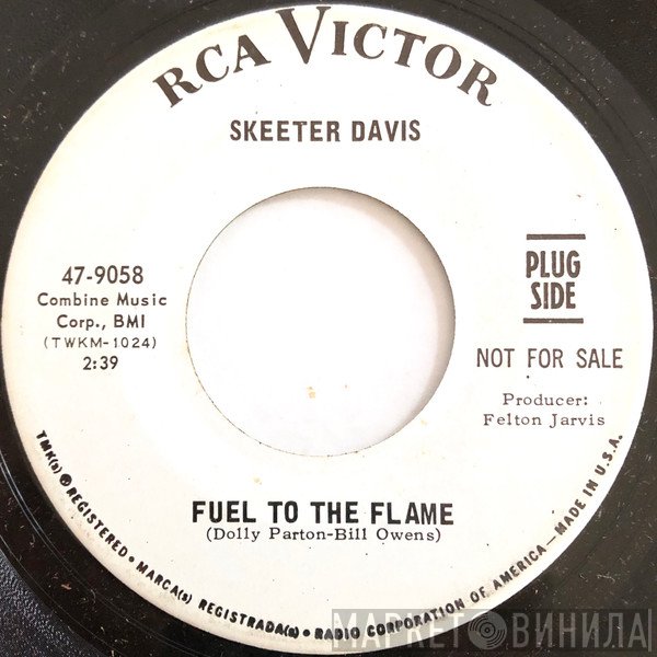 Skeeter Davis - Fuel To The Flame
