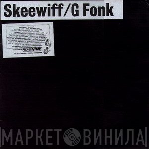 Skeewiff  - G Fonk